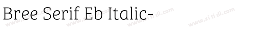 Bree Serif Eb Italic字体转换